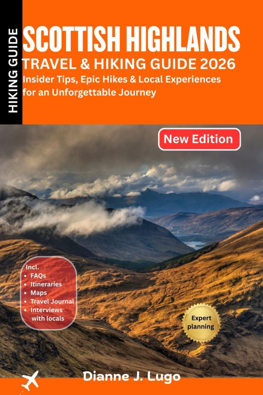 Scottish Highlands Hiking Guide 2026: Insider Tips, Epic Hikes & Local Experiences for an Unforgettable Journey