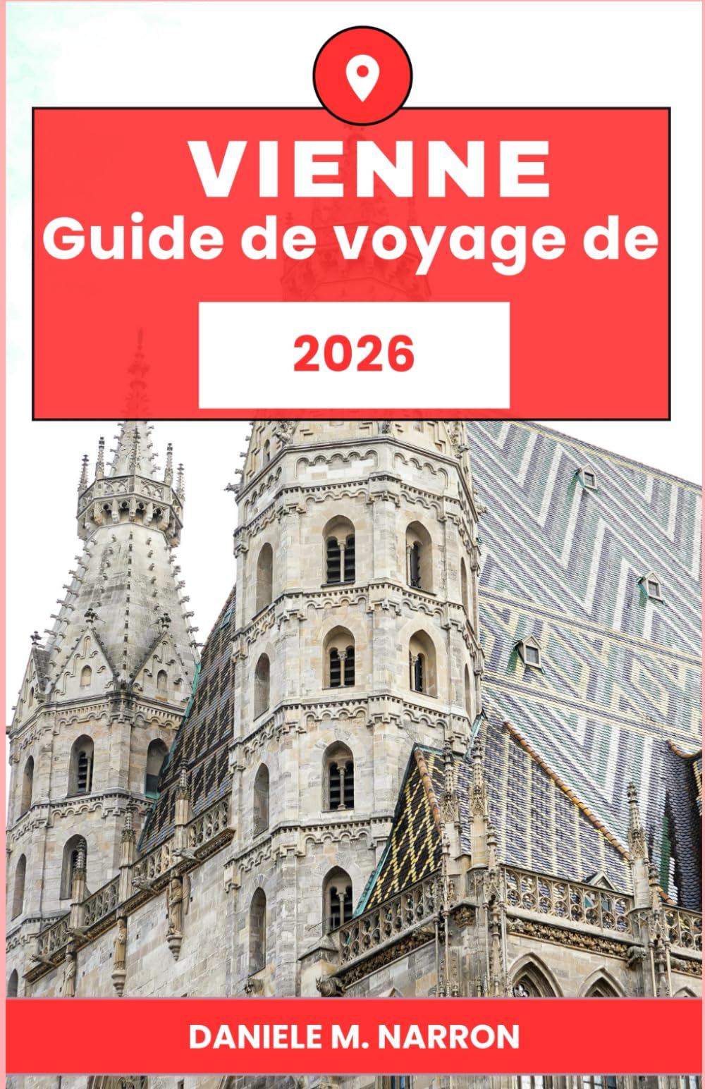 Guide de voyage de Vienne 2026: Découvrez l'âme de Vienne : monuments historiques, circuits culinaires et recoins insolites