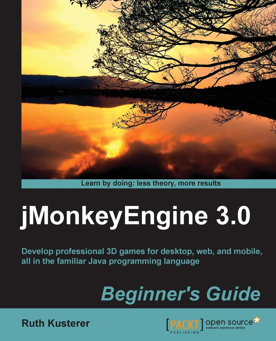 jMonkeyEngine 3.0 Beginner’s Guide Paperback – June 25, 2013