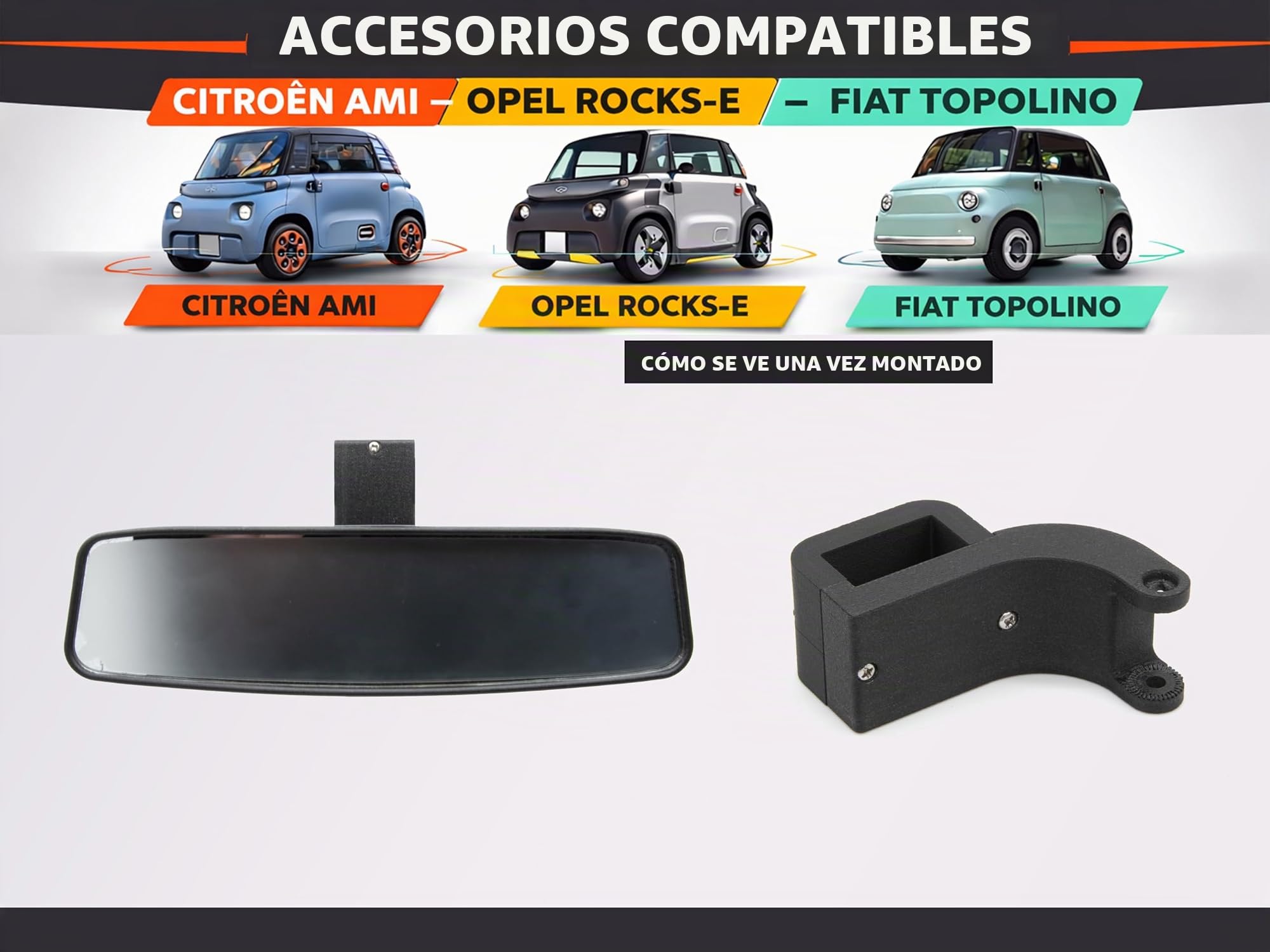 Retrovisor Interior para Citroen Ami, Fiat Topolino y Opel Rocks-e – Kit Completo con Soporte 3D y Tornillos de Fijación – Máxima Estabilidad Antivibración – Amplia Visibilidad