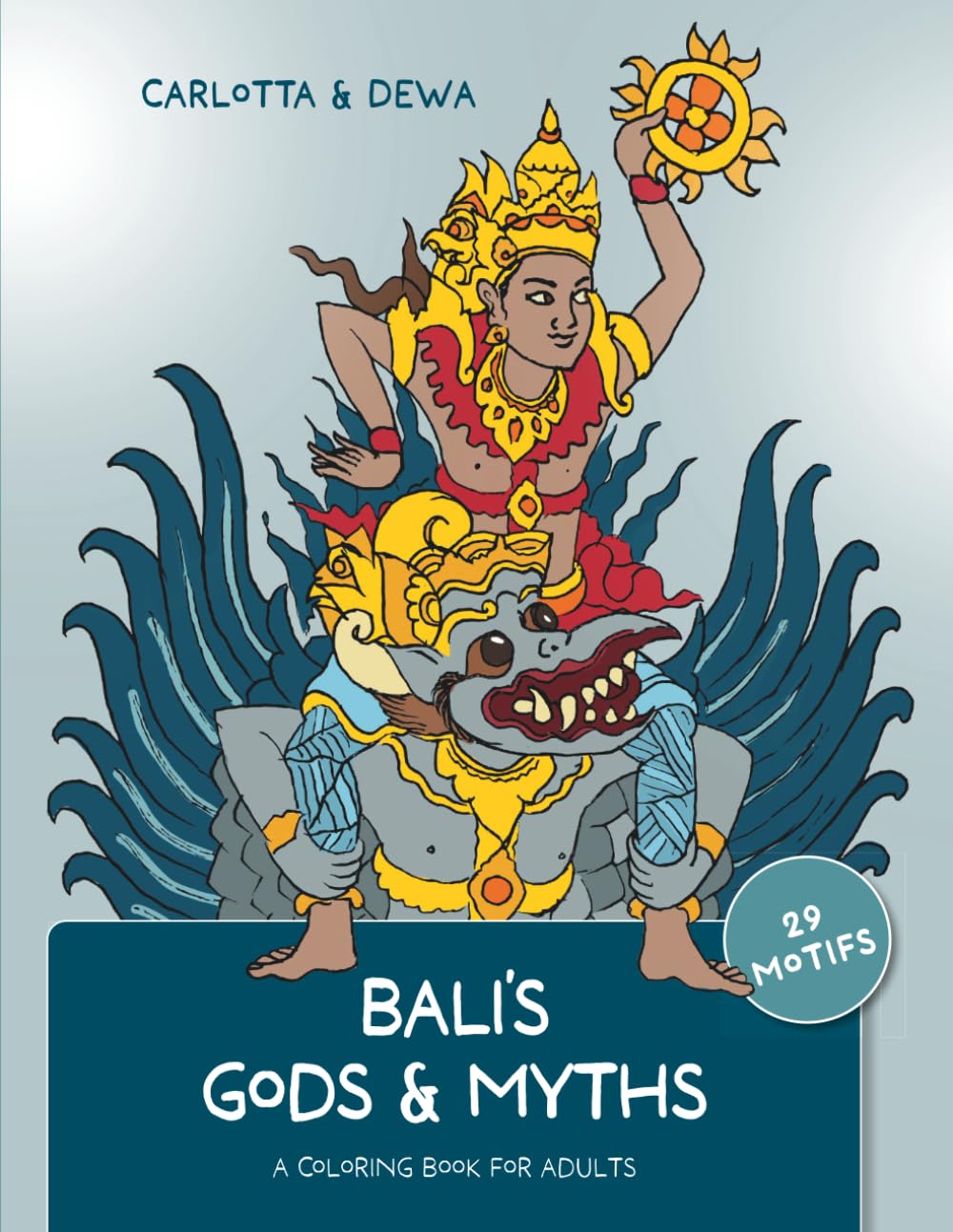 Bali’s Gods & Myths: A Coloring Book for Adults