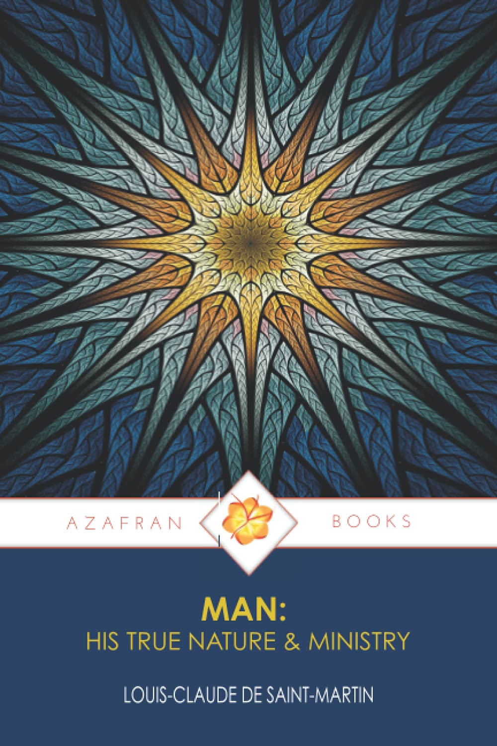 MAN: HIS TRUE NATURE & MINISTRY