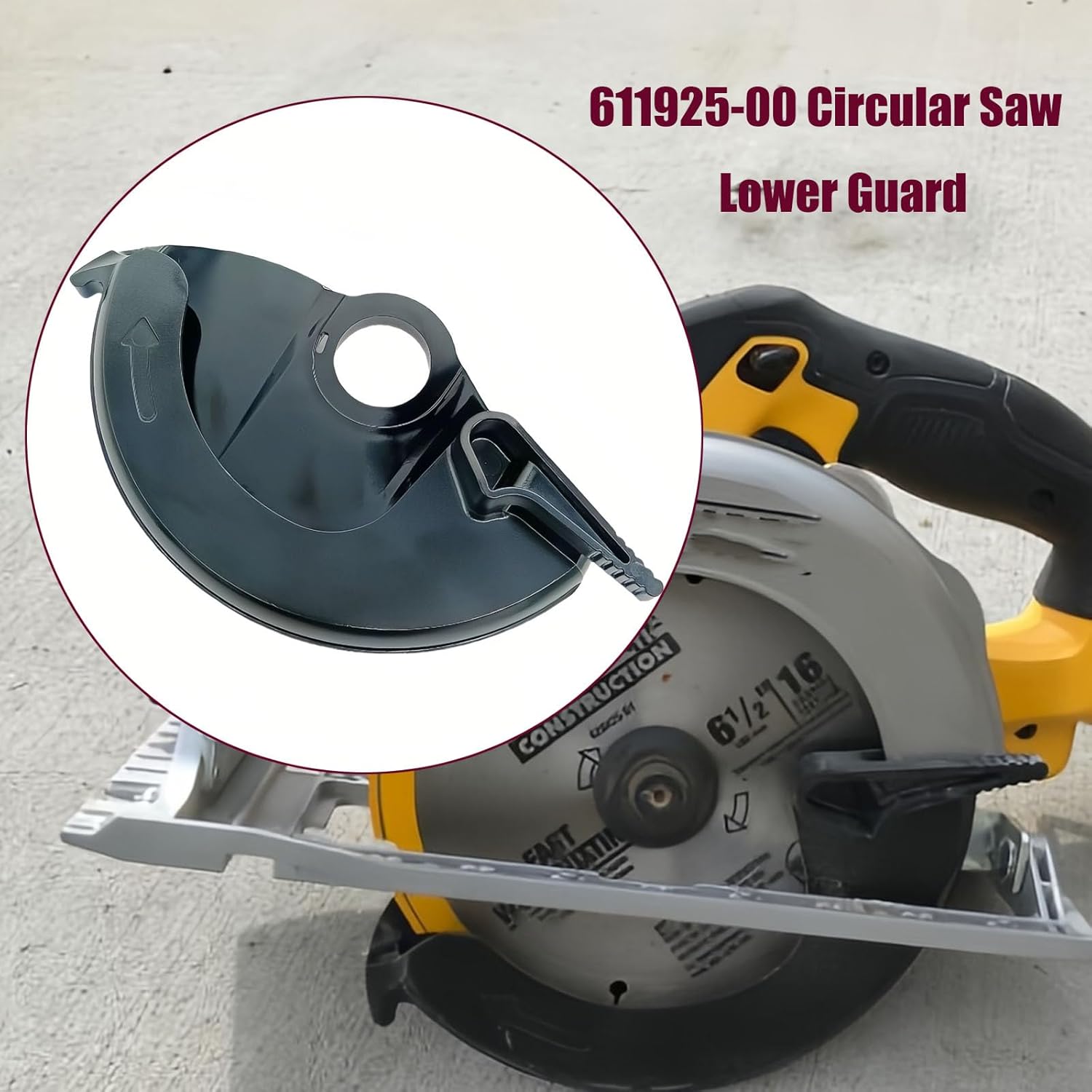 611925-00 Circular Saw Lower Guard Replacement Parts for DeWalt DC310K DC390B DC390B DC390K DCS391 DCS391N DCS391N DCS565 Circular Saw