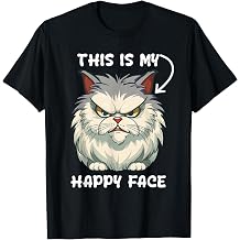 This is My Happy Face Funny Cat with Grumpy Face Cat Lover T-Shirt