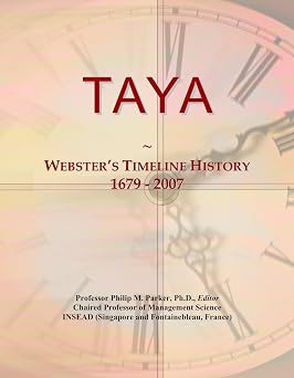 TAYA Websters Timeline History, 1679 - 2007