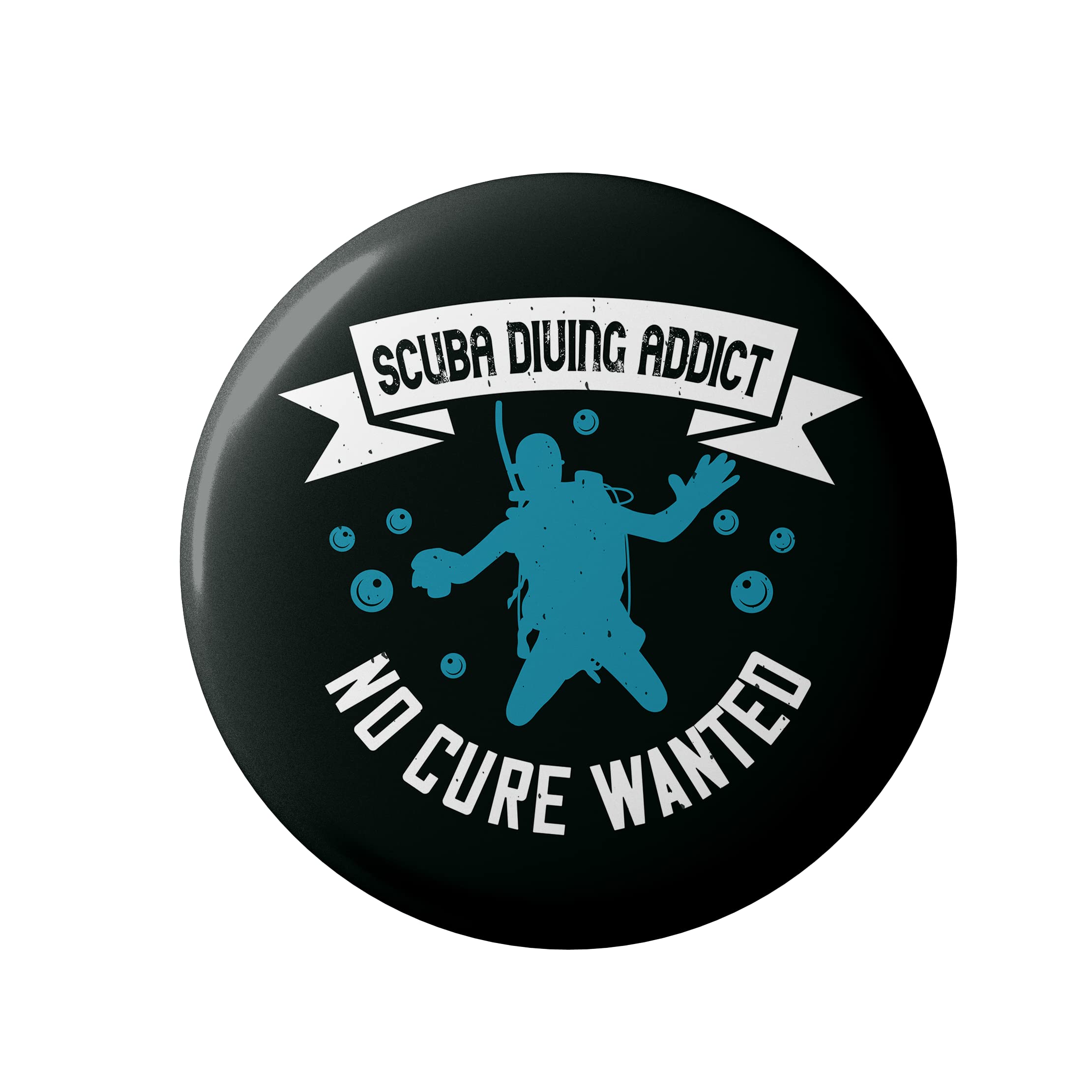 Lastwave Diving Badge Collection, Scuba Diving Addict No Cure Wanted, Diving Quote Graphic Printed Pin Back Badge for shirt