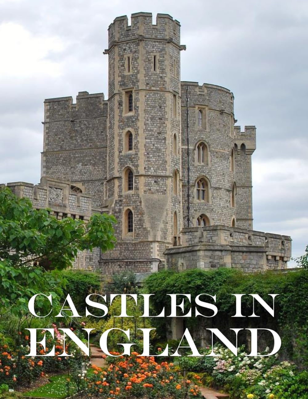 CASTLES IN England: A Mind-Blowing Tour In CASTLES IN England.