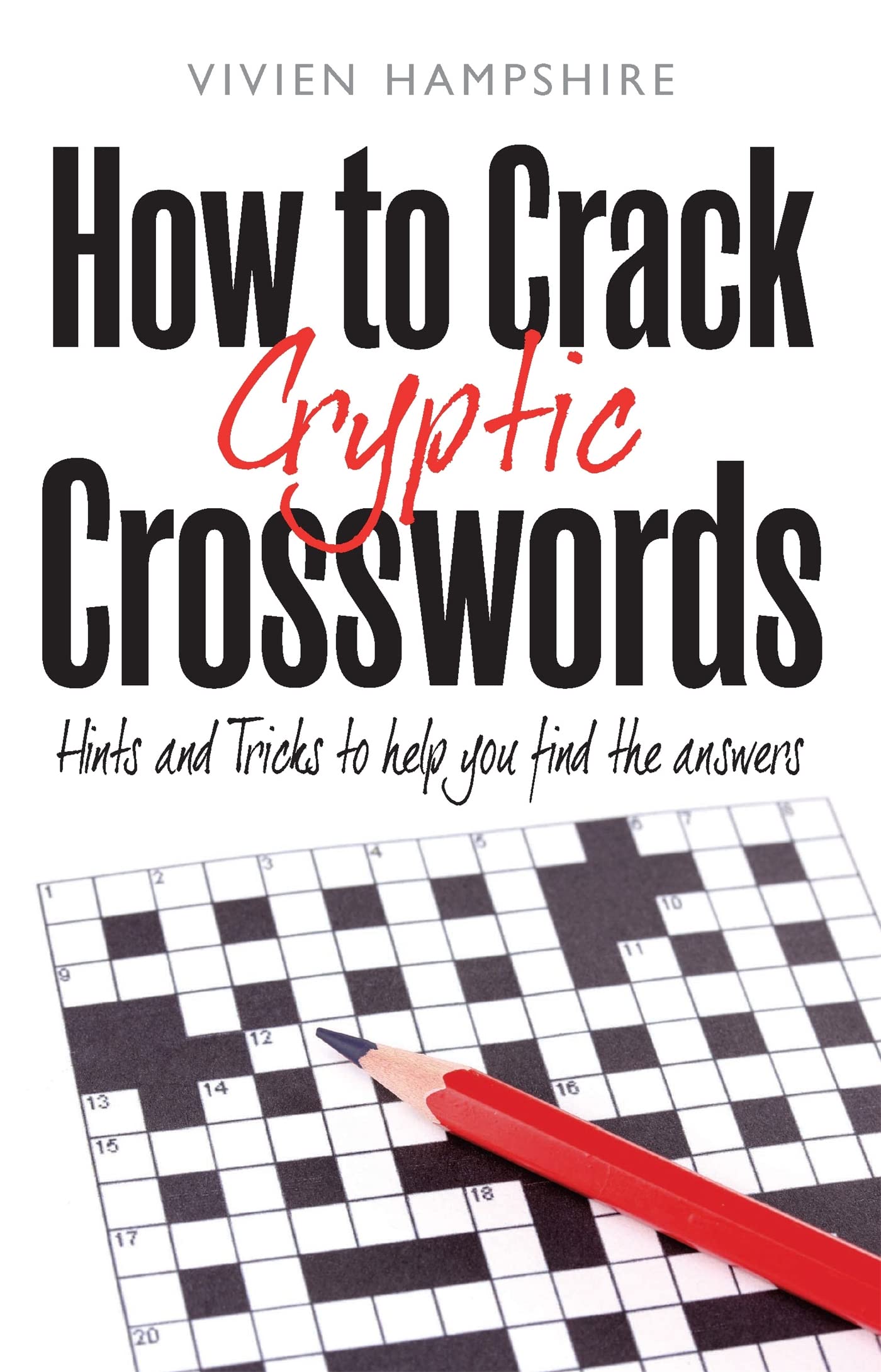 How To Crack Cryptic Crosswords: Hints and Tips To Help You Find The Answers