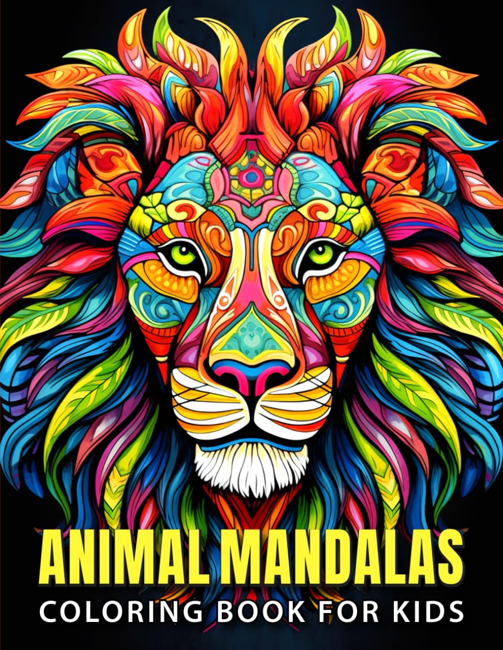 Animal Mandalas: Coloring Book for Kids - Mindful Coloring Fun to Inspire Calm, Creativity and Focus with Easy Coloring for Boys and Girls with Exciting Animal Mandalas