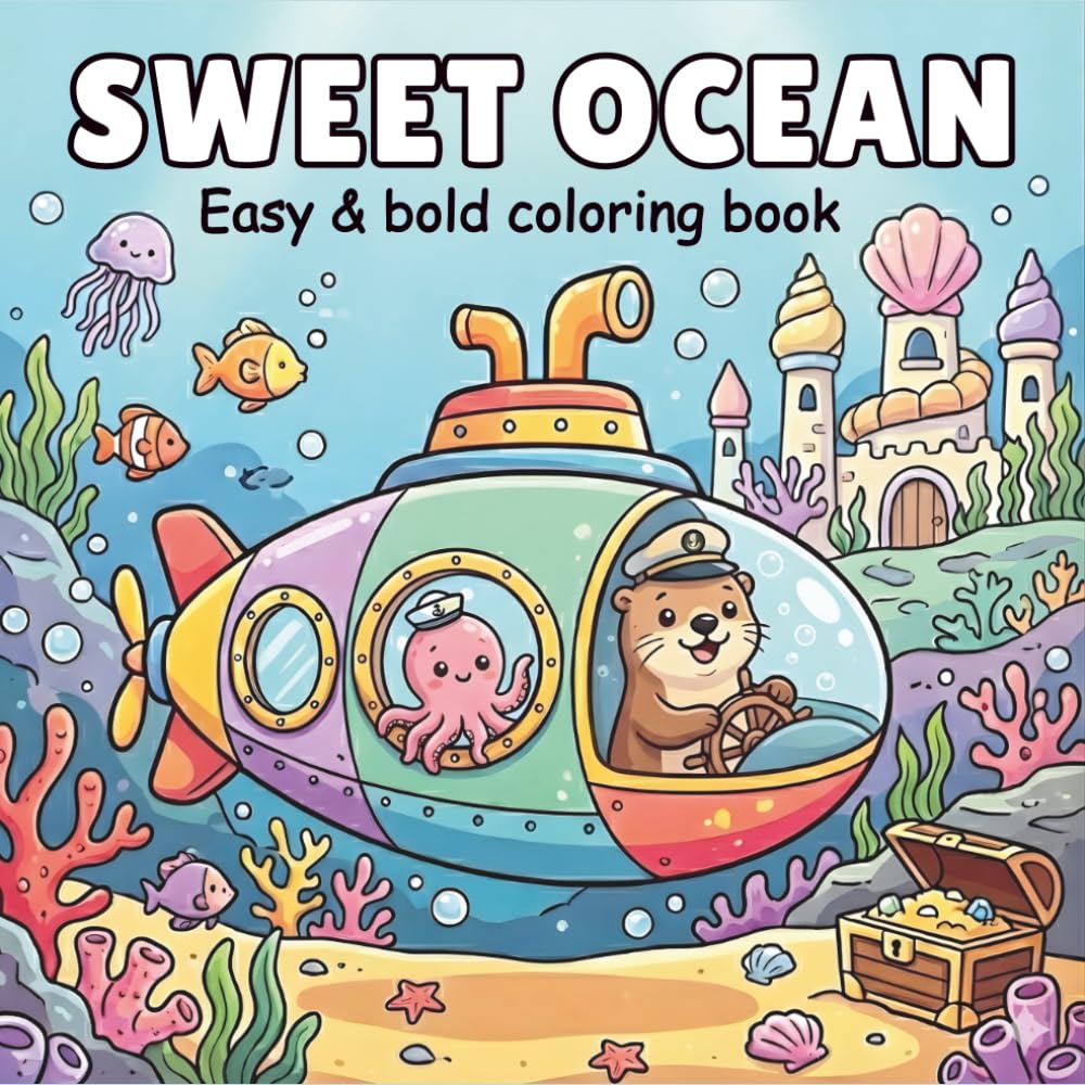 Sweet Ocean: Cozy Underwater Scenes for Calm Coloring (Cozy Coloring Book)