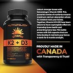 Nutratology® Vitamin K2 + D3 | Canadian-Made | Highest Potency 120MCG/1000 IU - 240 Capsules - Helps Maintain Bone & Teeth Health - Formulated With MK-7 For Best Results - Immune System Support.