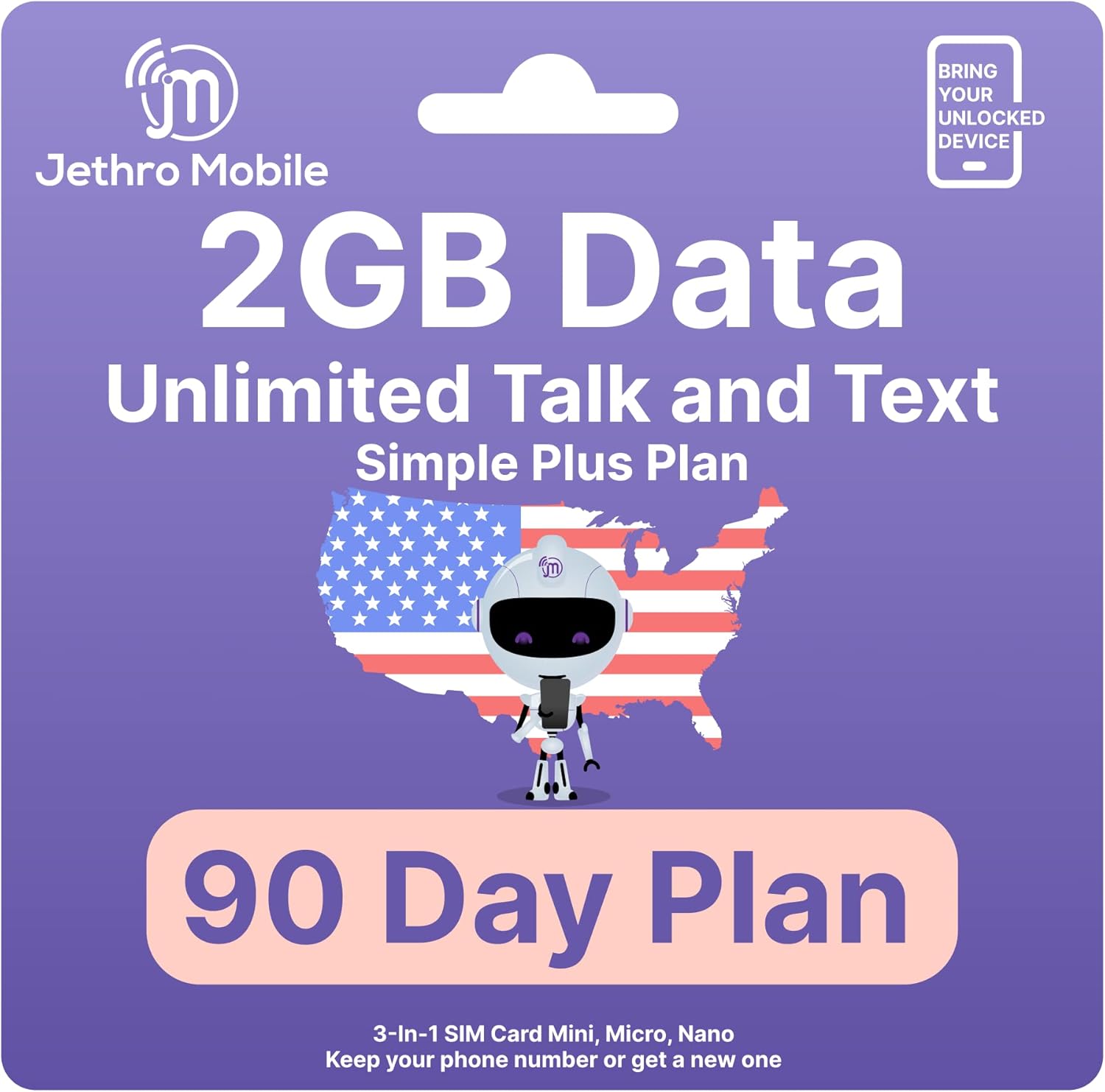 Jethro Mobile USA SIM Card (90 Days), 2GB HighSpeed Data, Unlimited