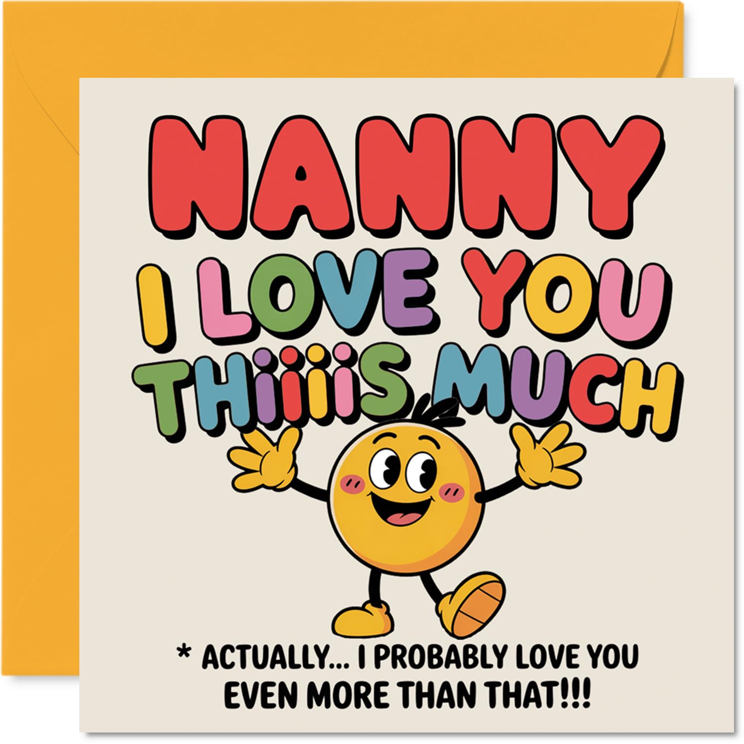 Nanny Birthday Card - I Love You Thiiiis Much - Happy Birthday Card for Nanny from Grandson Granddaughter, 145mm Cute Colourful Cartoon Character Bday Greeting Cards