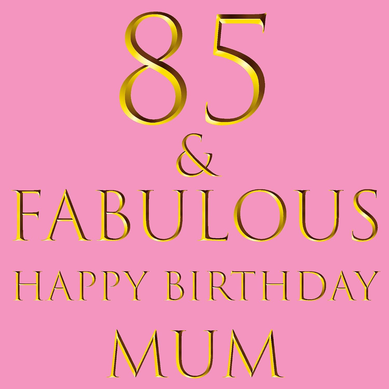 Hunts England, Large Mum 85th Birthday Card, 85 & Fabulous, Happy Birthday Mum, Still Totally Fabulous Collection, Large - Image 3
