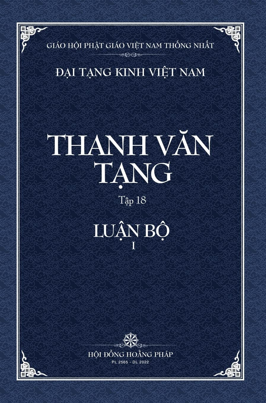 Thanh Van Tang, Tap 18: Cau-xa Luan, Quyen 1 - Bia Cung (Dai Tang Kinh Viet Nam)