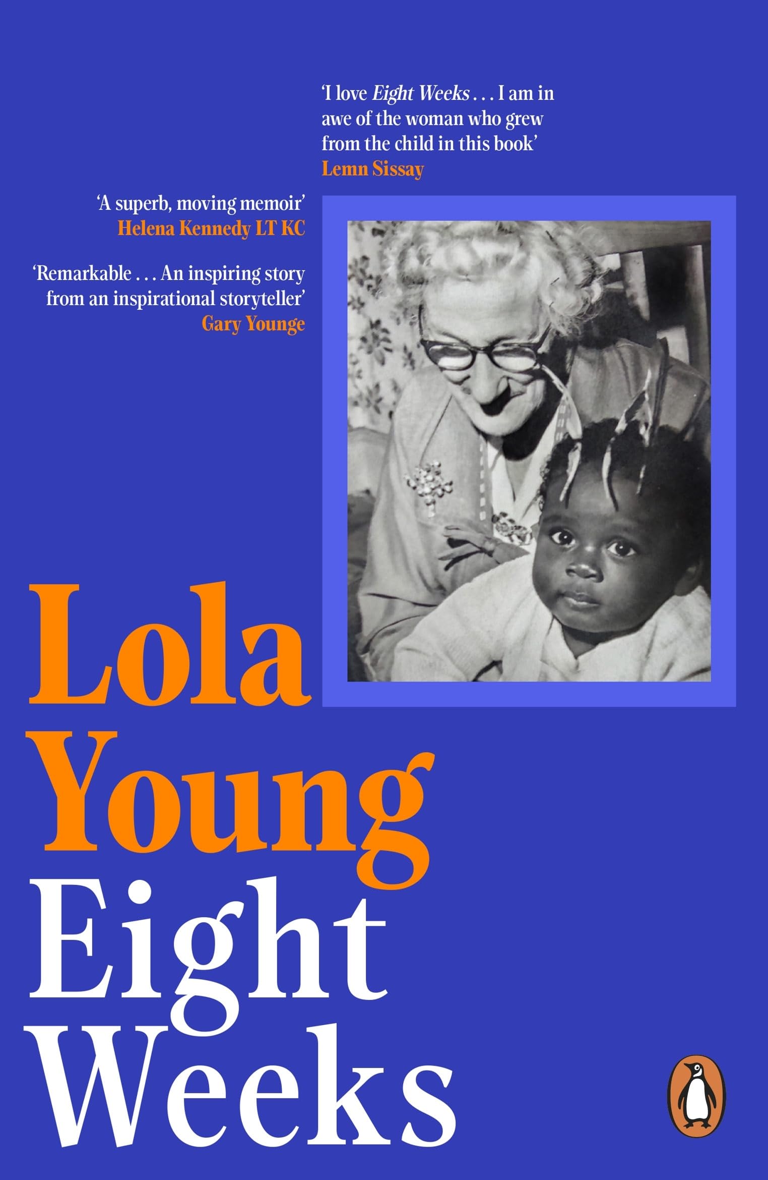 Baroness Lola Young - Eight Weeks - Paperback Biography