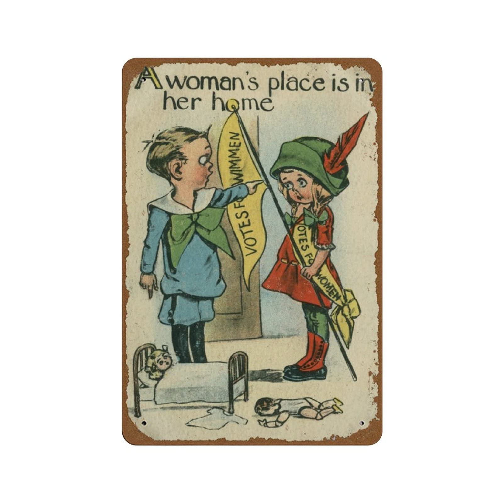peiyeety A Woman's Place is in Her Home Vintage Anti-Suffragette Poster Novelty 8x12 Tin Sign Metal Poster Wall Funny Man Cave Cool Wall Door Plaque New Warning Sign Aluminum Metal Tin Metal Sign