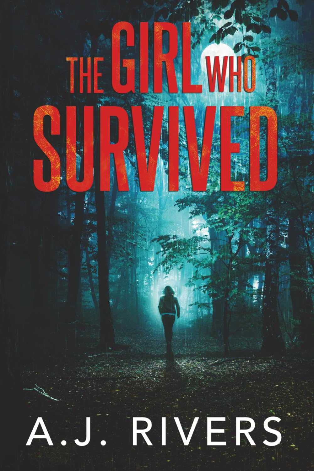 The Girl Who Survived (Emma Griffin® FBI Mystery)
