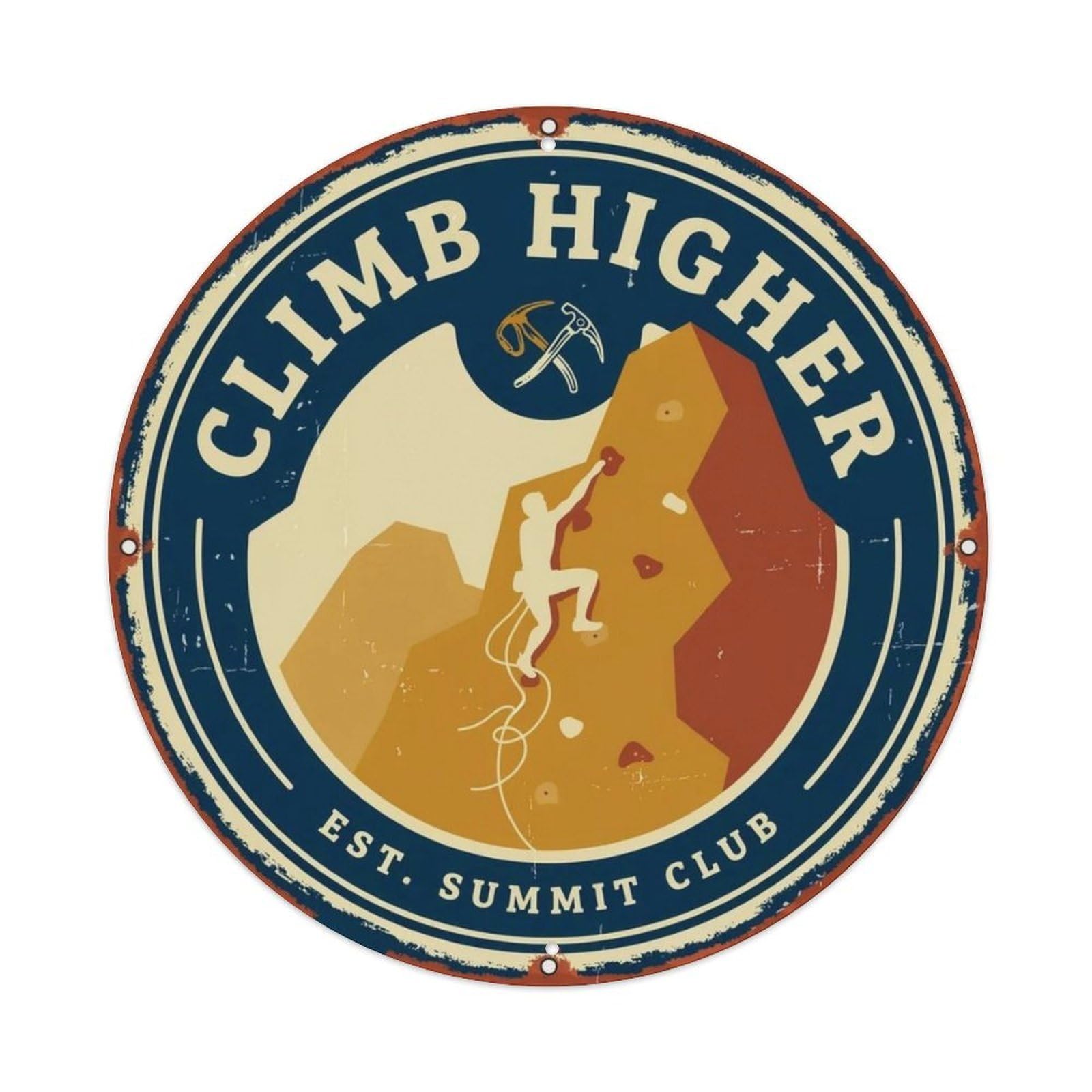 Climb Higher Metal Tin Sign Plaque