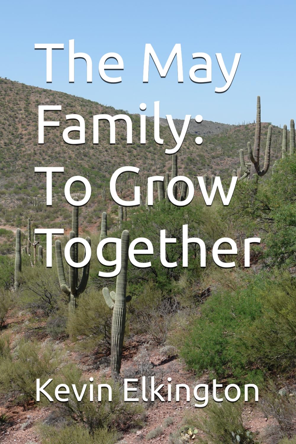 The May Family: To Grow Together