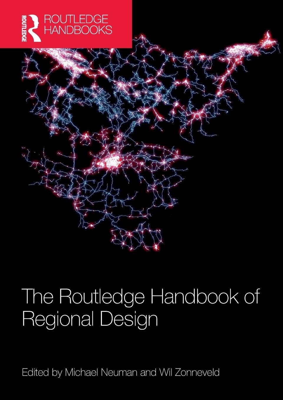 The Routledge Handbook of Regional Design : manuel aménagement territoire et urbanisme