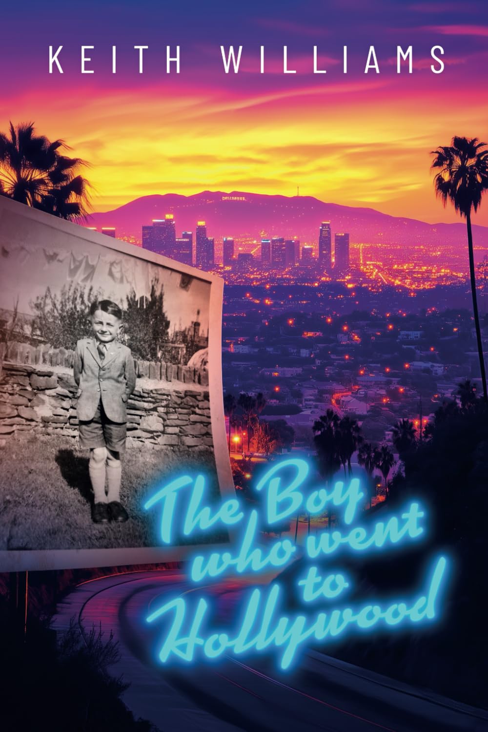 THE BOY WHO WENT TO HOLLYWOOD