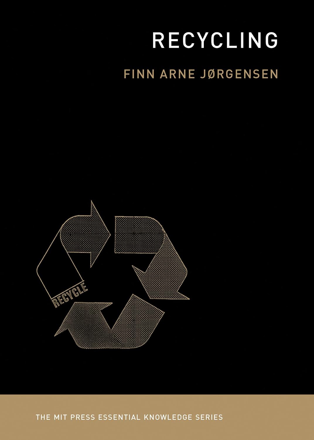 Recycling (The MIT Press Essential Knowledge series)