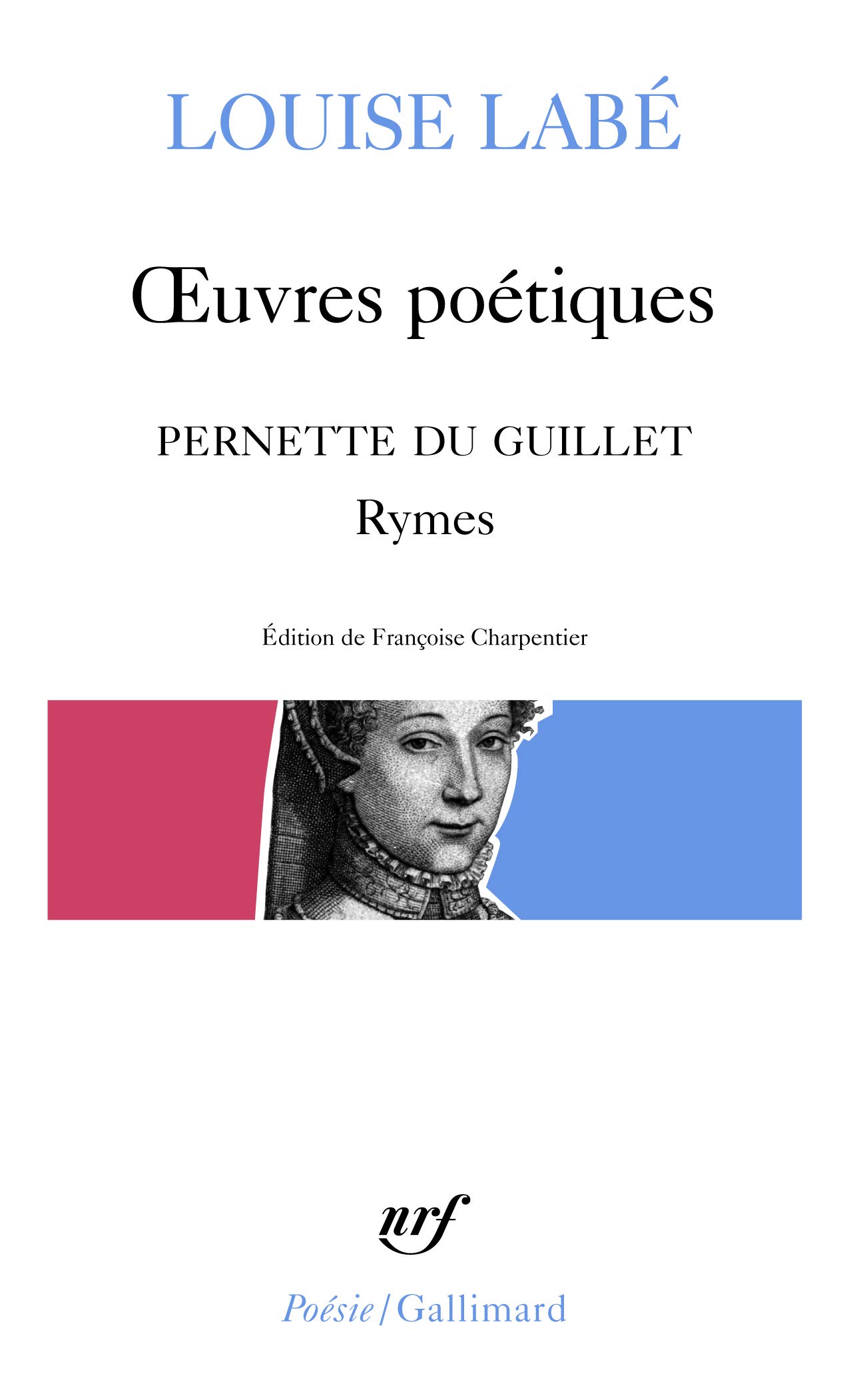 Oeuvres poetiques (Poesie/Gallimard)