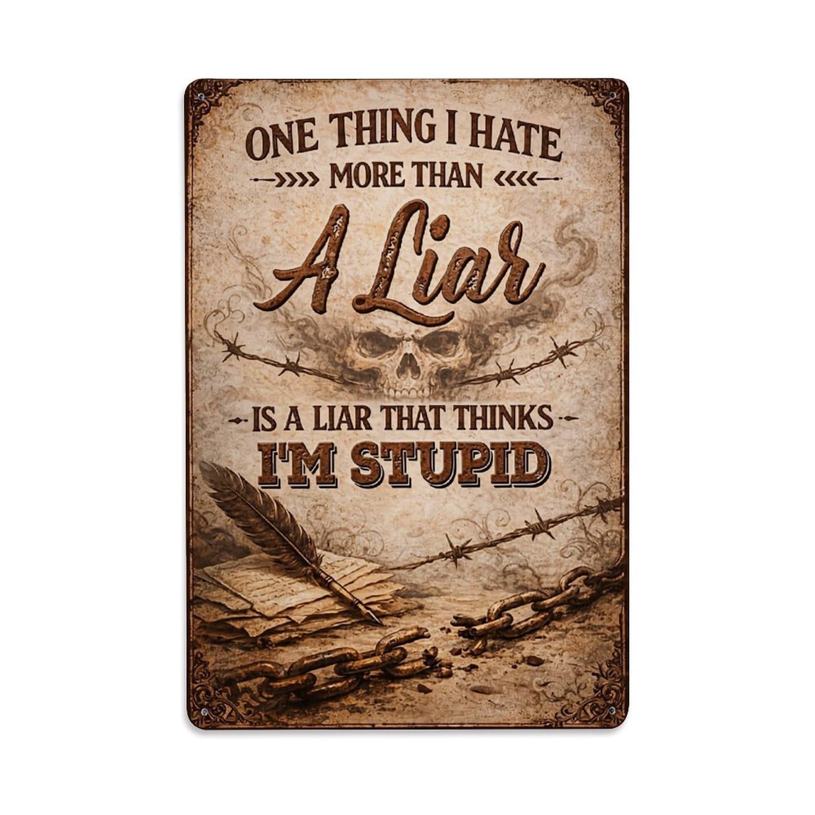 Jdfenggu Vintage One Thing I Hate More Than A Liar Is A L_1ad1e Retro Metal Tin Sign, Metal Poster For Bar, Home, Man Cave, Kitchen, Laundry Room Art Decor 8X12 Inch