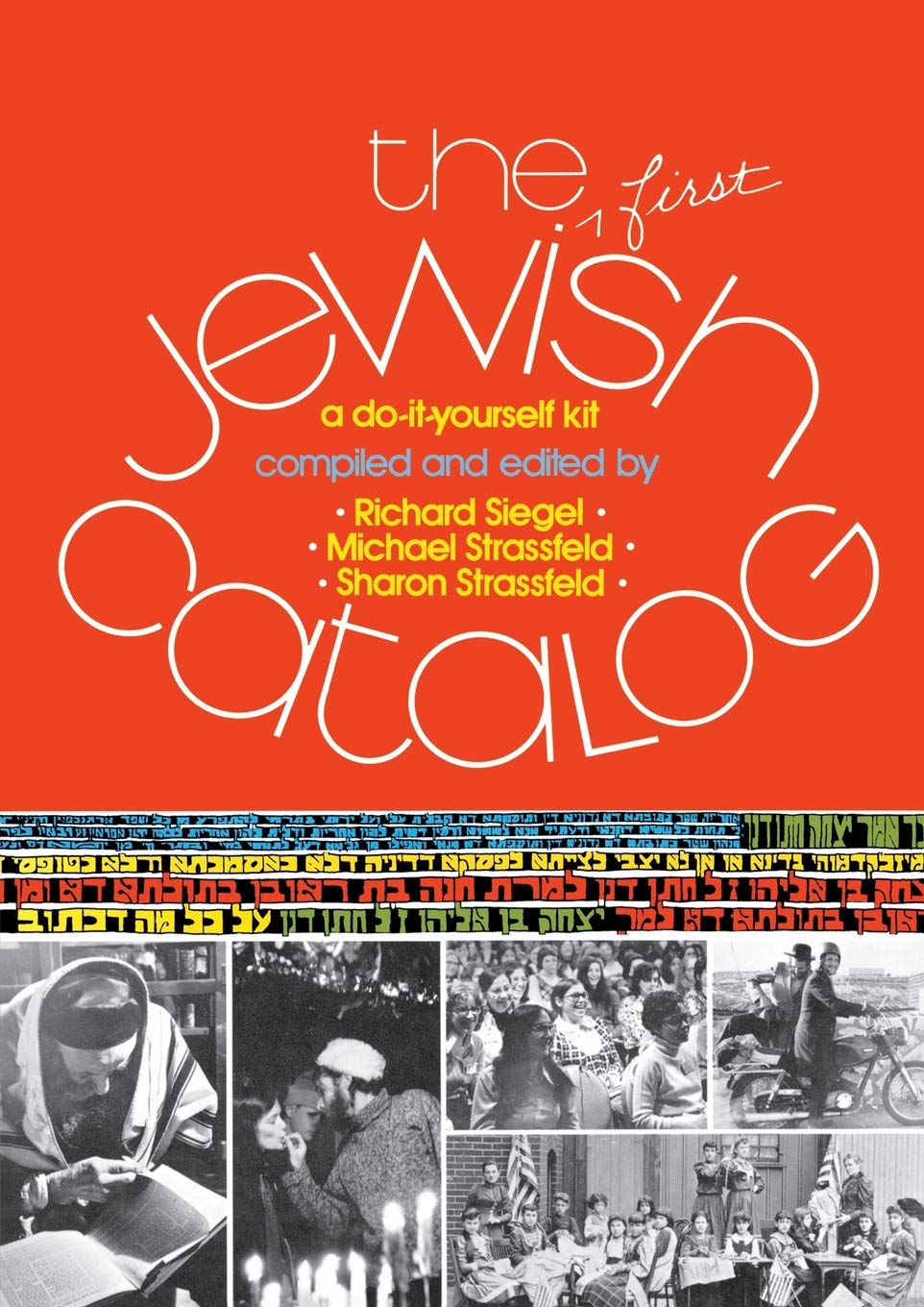 The First Jewish Catalog A DoItYourself Kit Richard Siegel, Michael