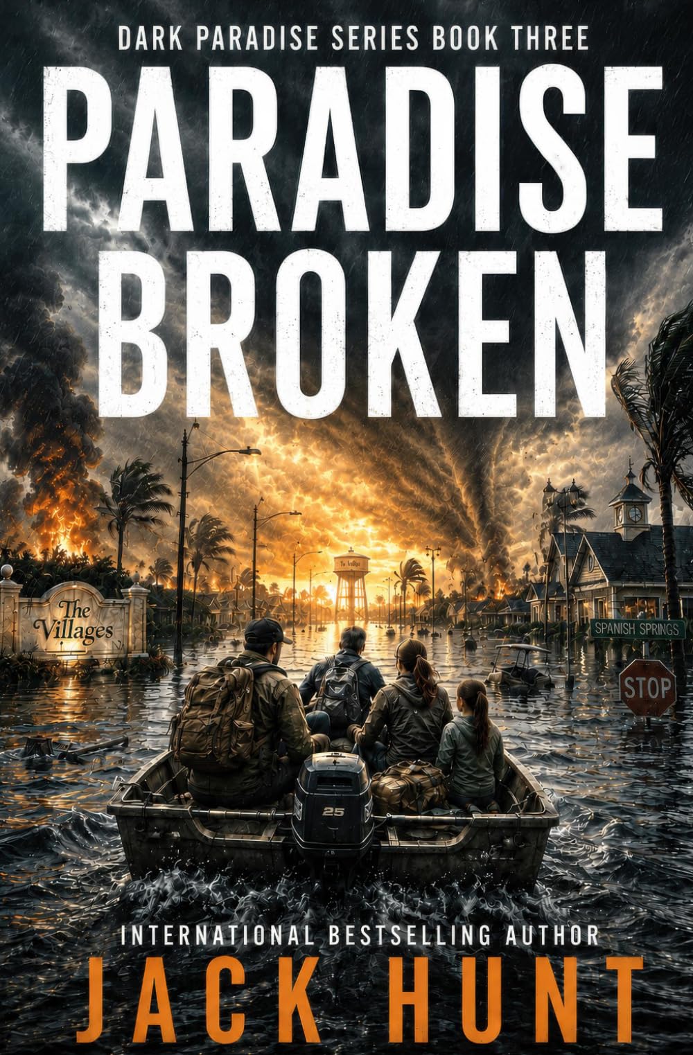 Paradise Broken: A Post-Apocalyptic EMP Survival Thriller (Dark Paradise)
