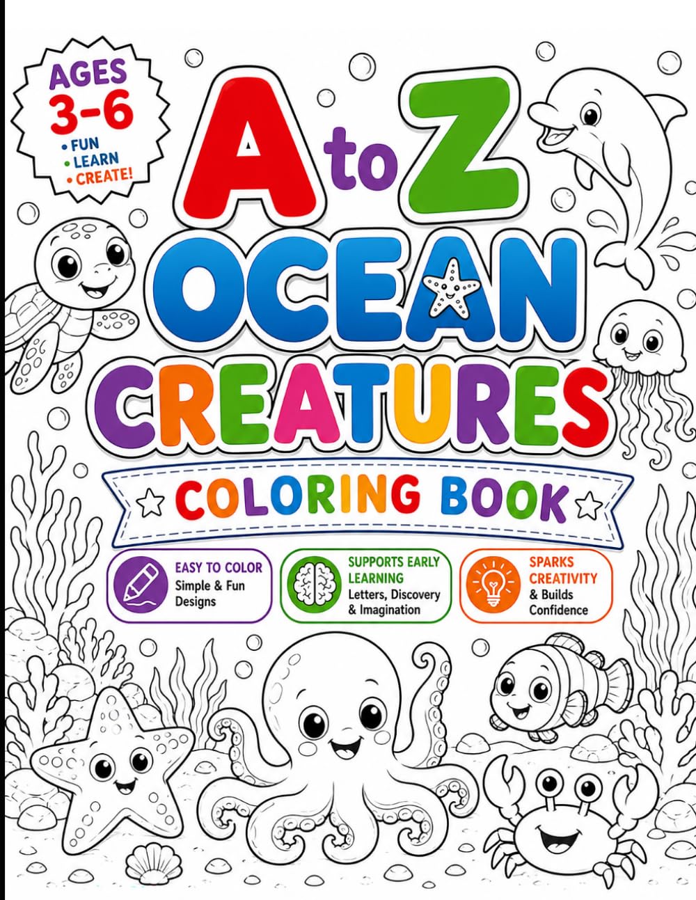 A to Z Ocean Creatures Coloring Book: A Fun Alphabet Adventure with Cute Ocean Animals