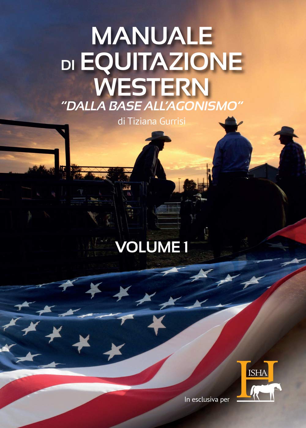 Manuale di equitazione western: Vol. 1