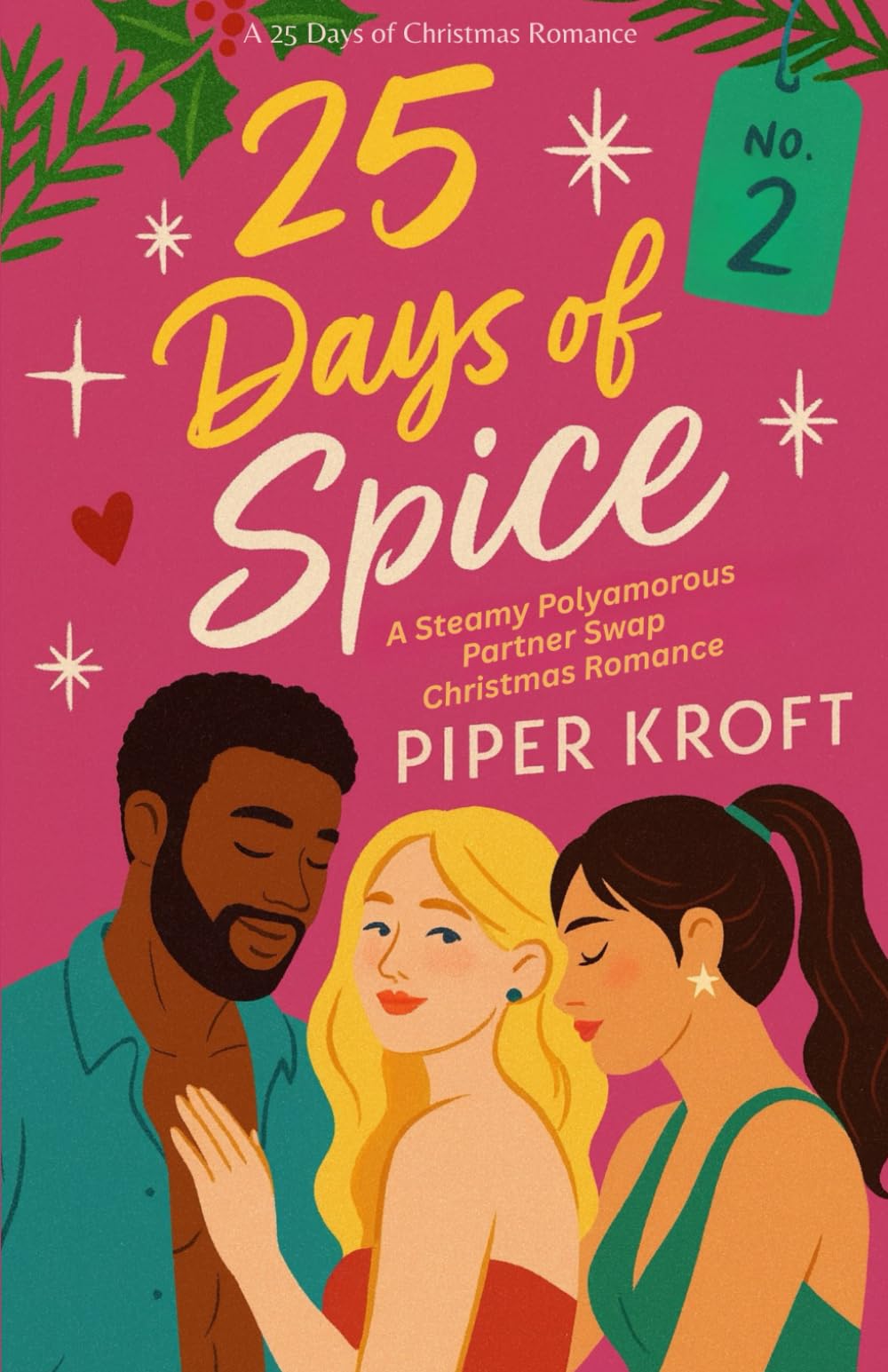 25 Days of Spice: A Steamy Polyamorous Partner Swap Christmas Romance (25 Days of Christmas Romance)