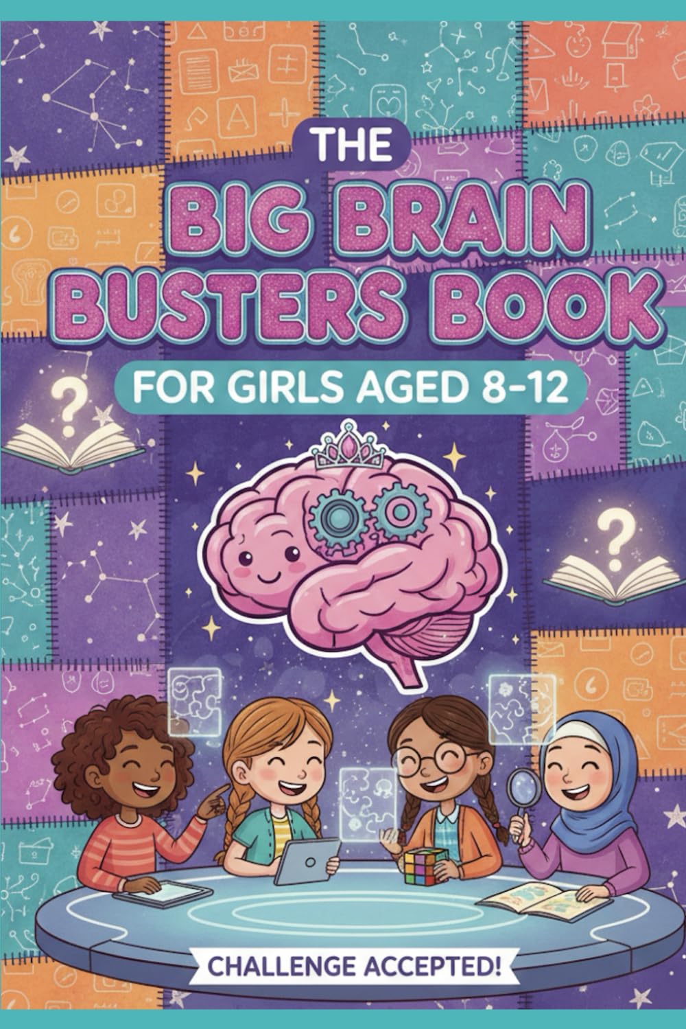 The Big Brain Busters Book For Girls