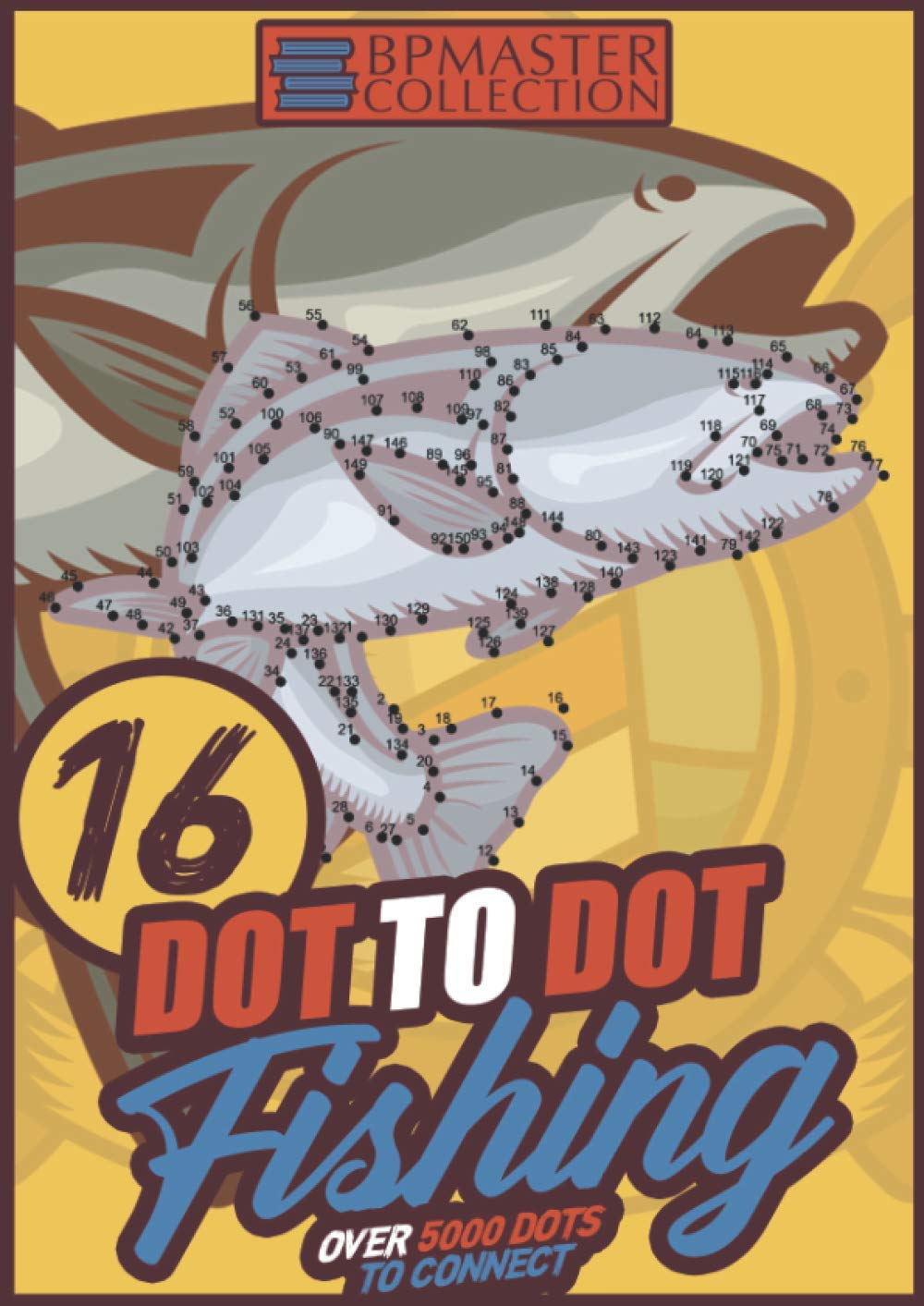 Dot to Dot Fishing: Large print dot to dot books for adults and kids from 10 years . Over 5000 dots to connect finished picture. Fascinating pictures for relaxation and stress relief.