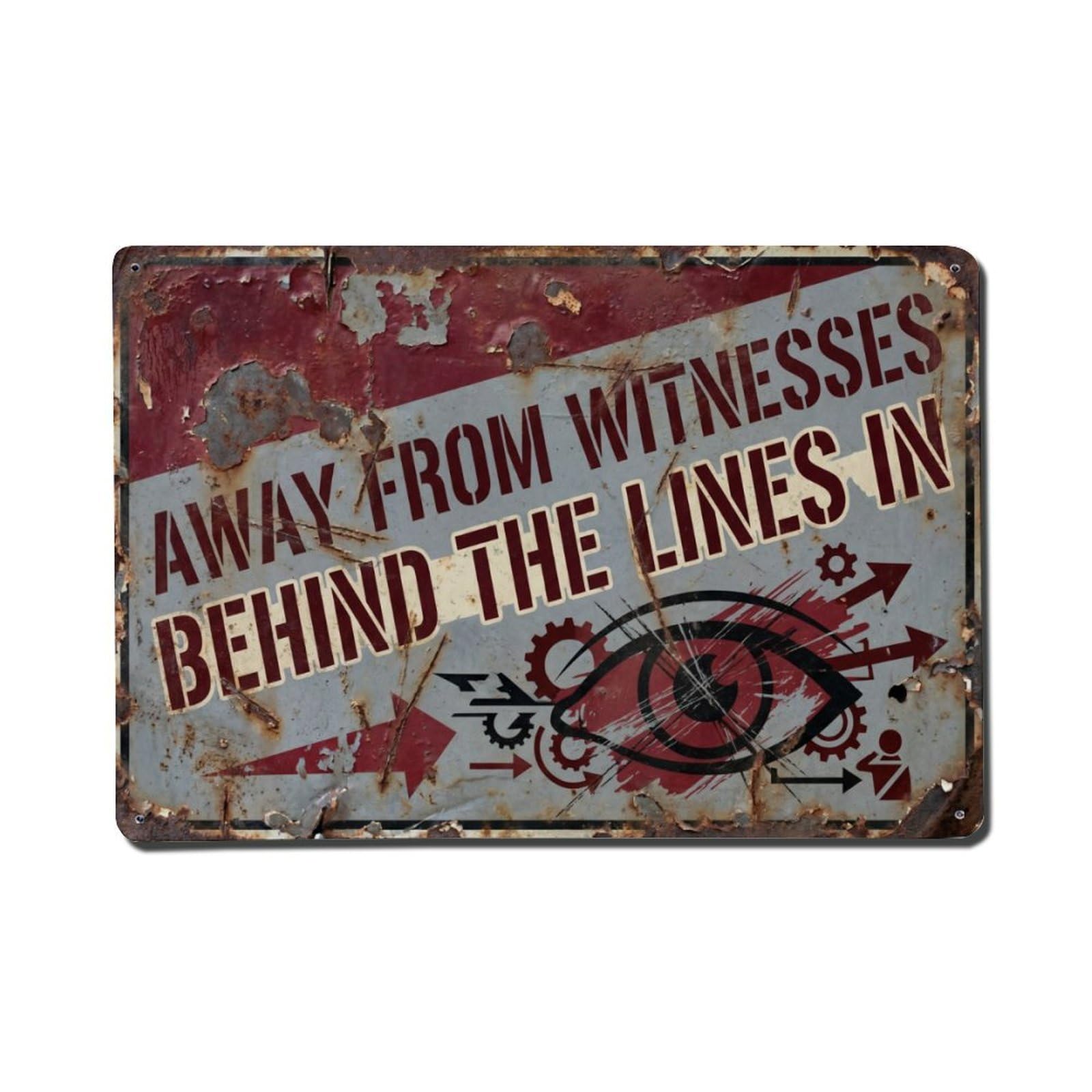 Away Witnesses behind Lines Retro Motivational Slogans Metal Tin Sign Plaque Wall Decor for Cafe, Club Bar, Office, Home Garden Metal Poster 8x12Inch