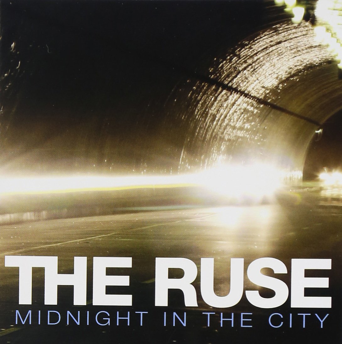 Midnight in the City [Audio CD] The Ruse; Jim Bilus; John Dauer; Mark Stolze; Jason Young and Chris Karn