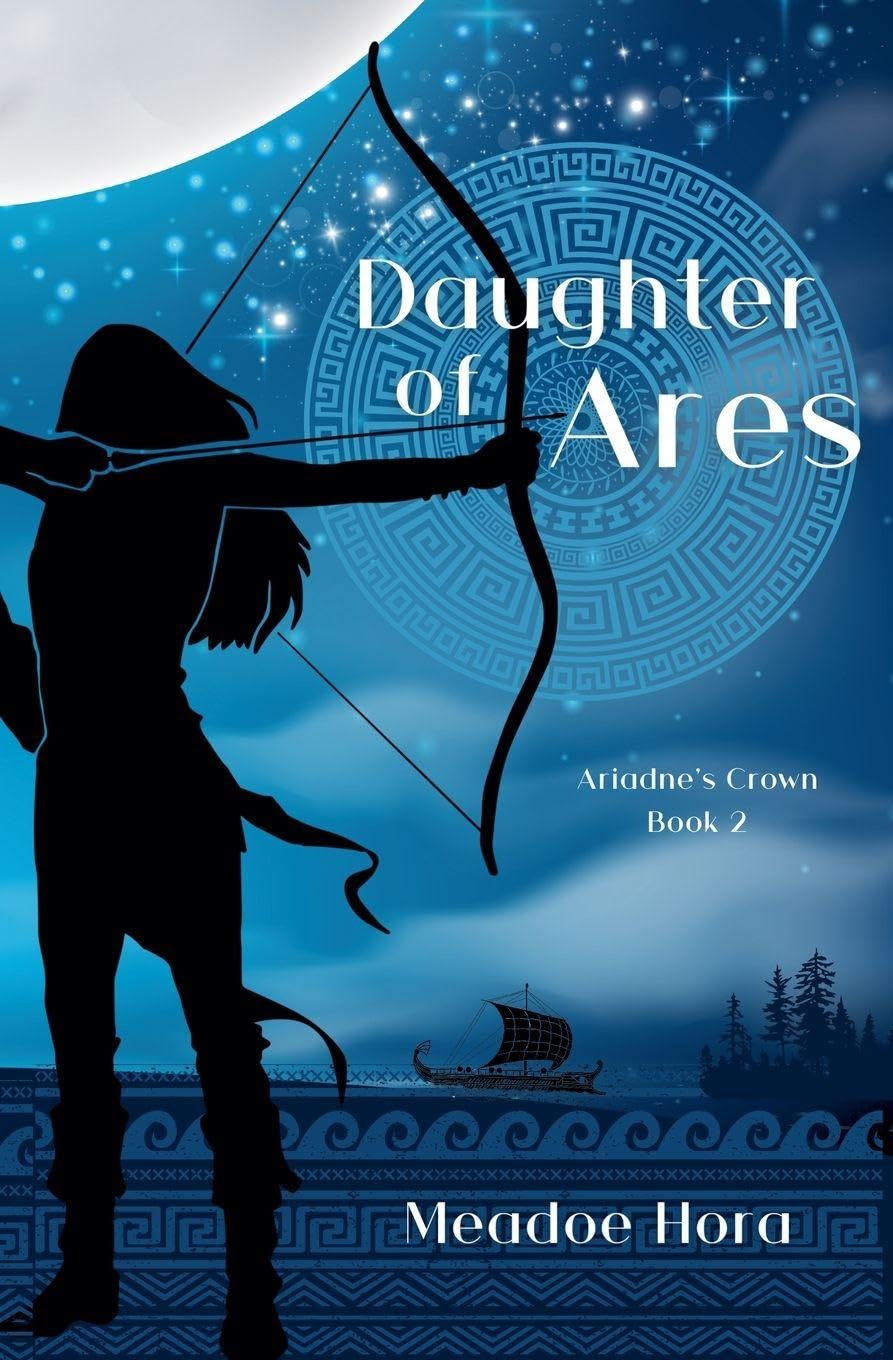 Daughter of Ares: 2 (Ariadne's Crown)