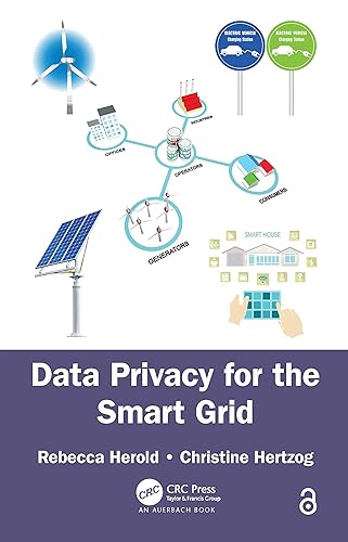 Data Privacy for the Smart Grid [Hardcover] Herold, Rebecca and Hertzog, Christine
