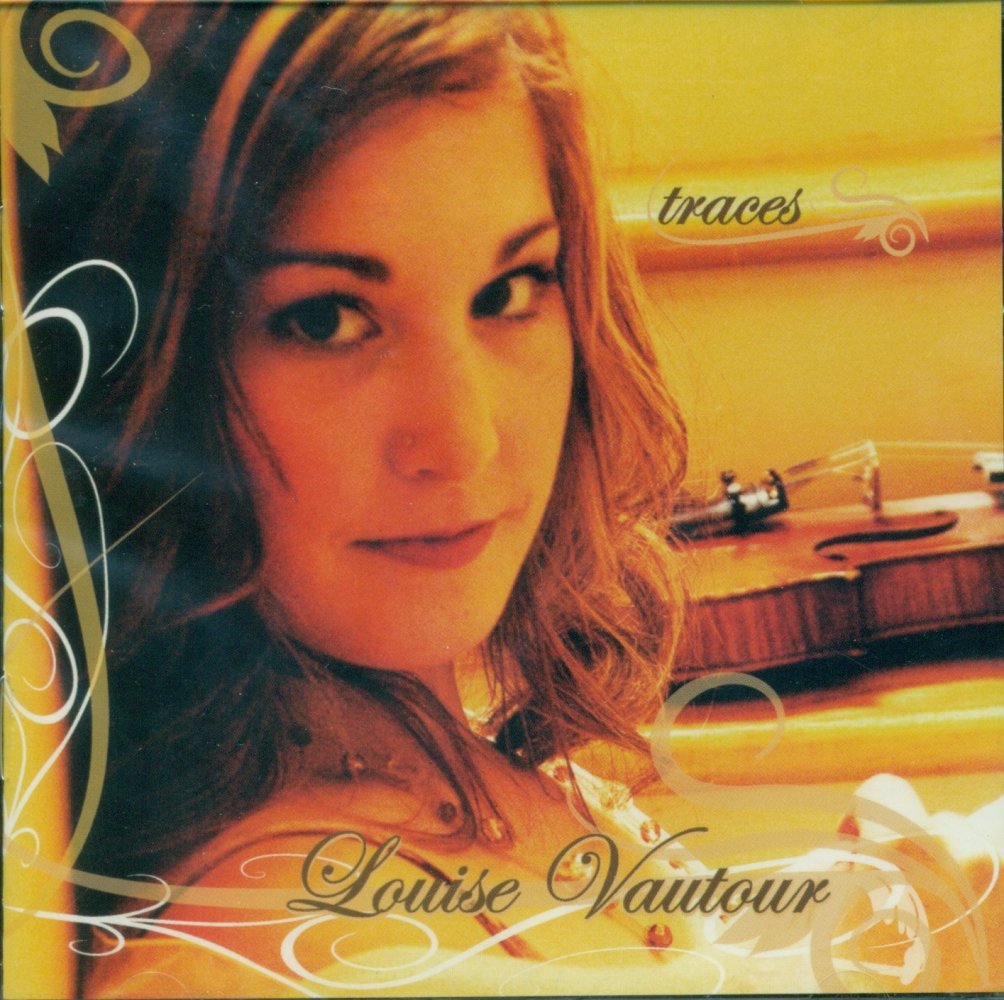 Traces [Audio CD] Louise Vautour