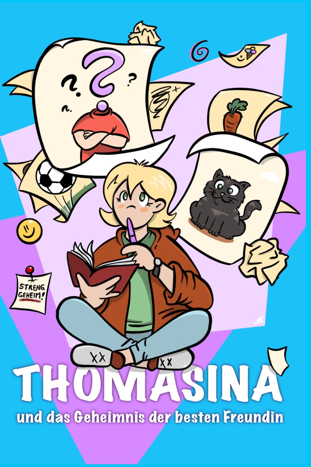 Thomasina und das Geheimnis der besten Freundin