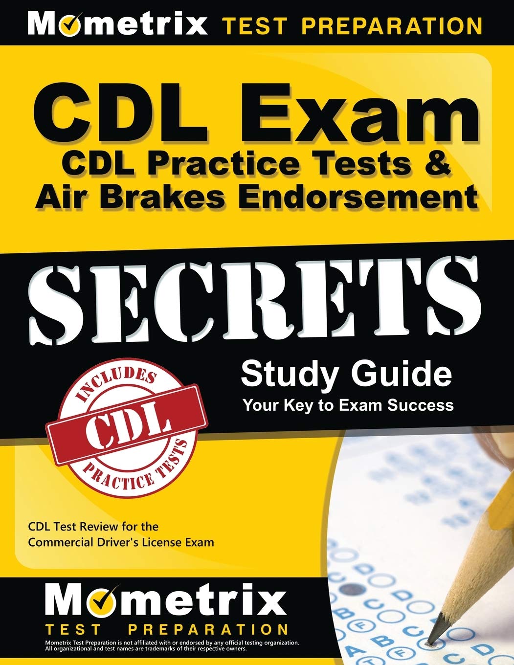 CDL Exam Secrets - CDL Practice Tests & Air Brakes Endorsement Study Guide: CDL Test Review for the Commercial Driver's License Exam
