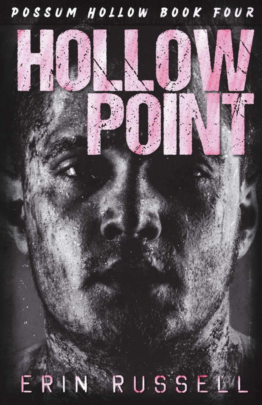 Hollow Point (Possum Hollow, Band 4)