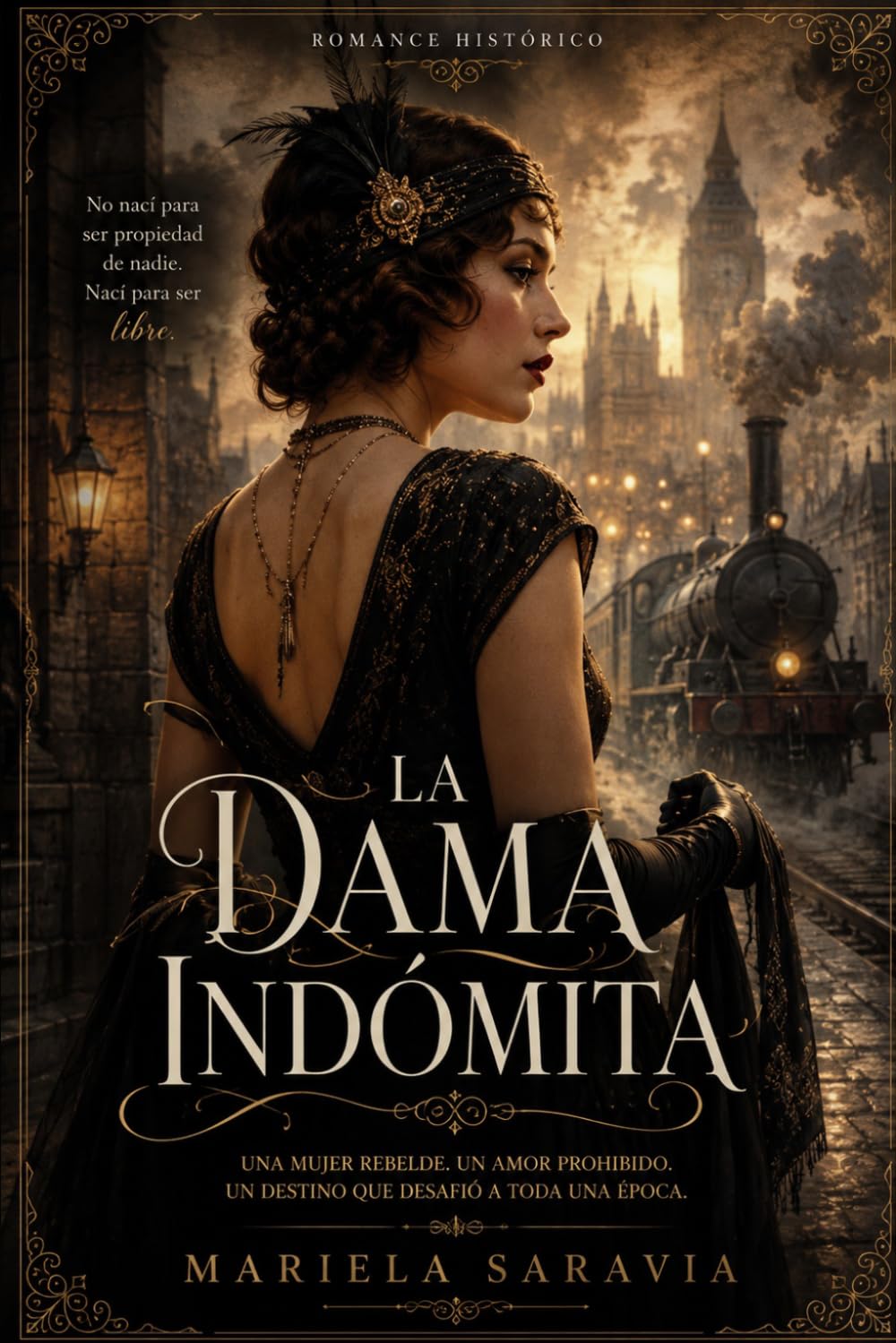 La Dama Indómita (Ficción histórica)