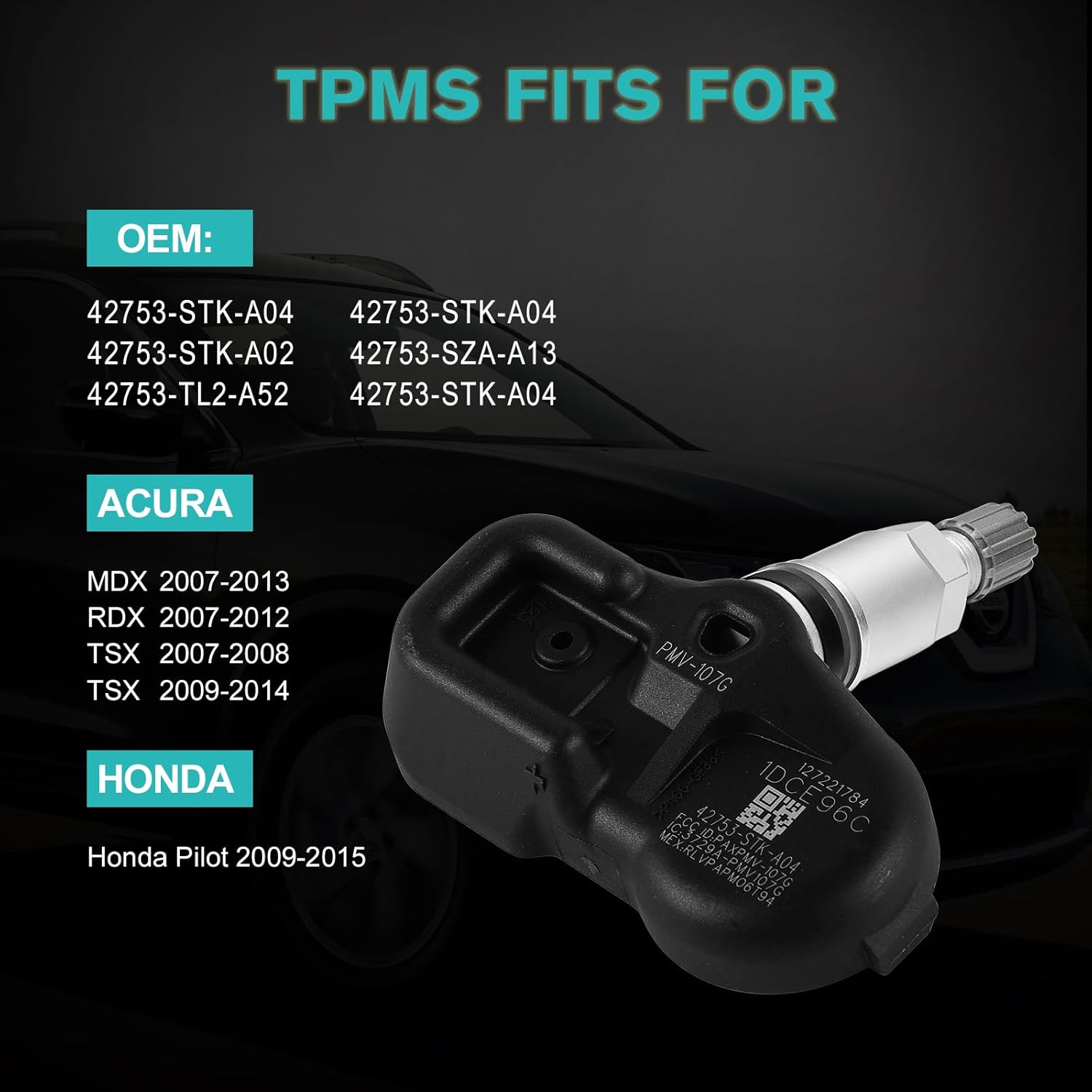 42753-STK-A04 42753-STK-A03 Tire Pressure Monitoring System TPMS Sensors Compatible with Acura MDX 2007-2013, RDX 2007-2012, TSX 2007-2008, TSX 2009-2014, Honda Pilot 2009-2015