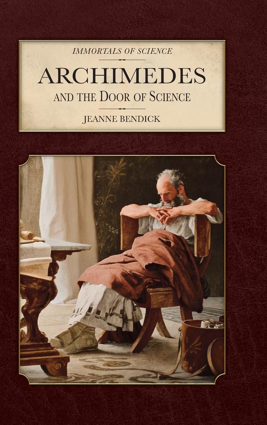 Archimedes and the Door of Science (Immortals of Science)