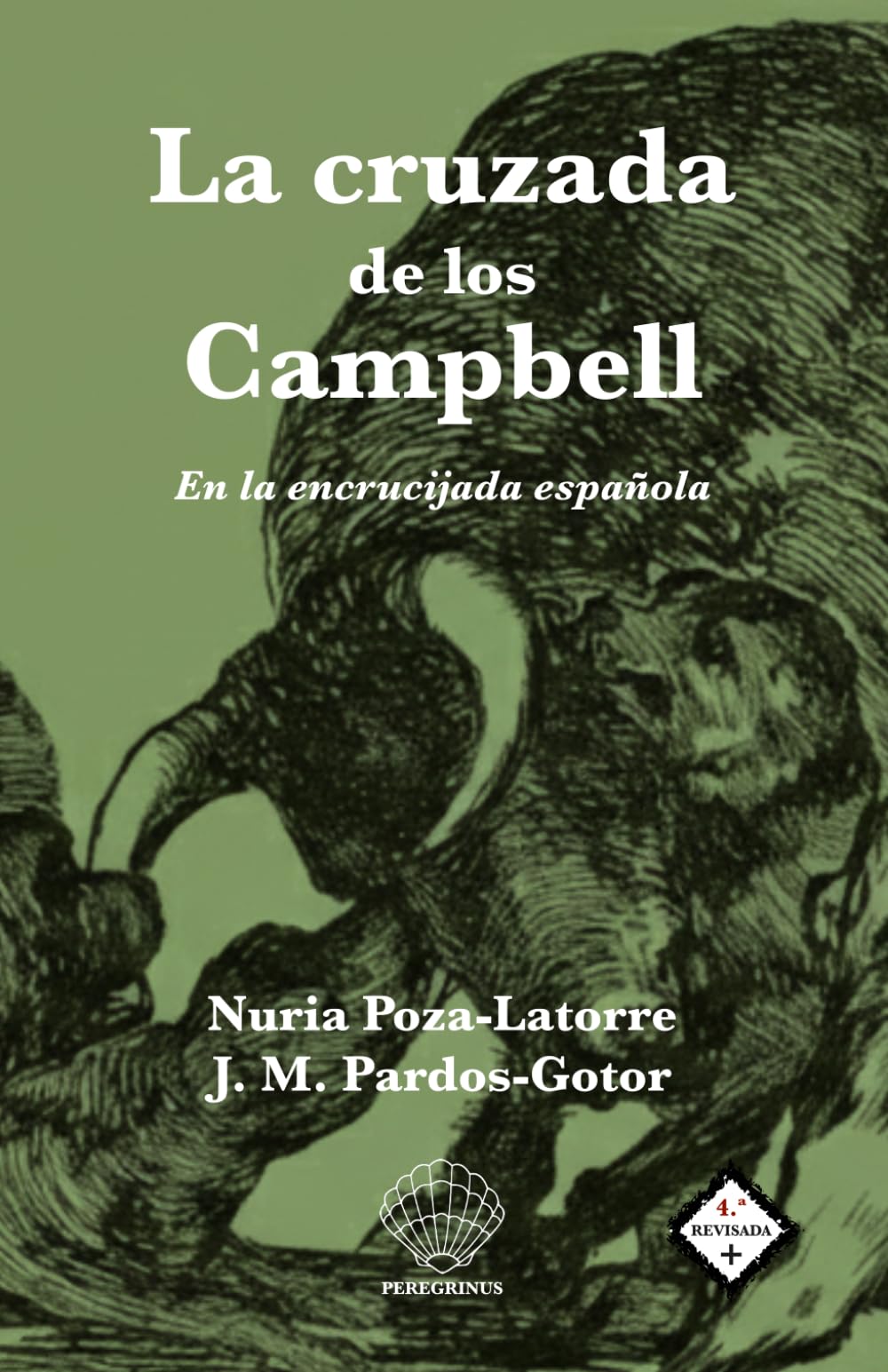 La cruzada de los Campbell: En la encrucijada española