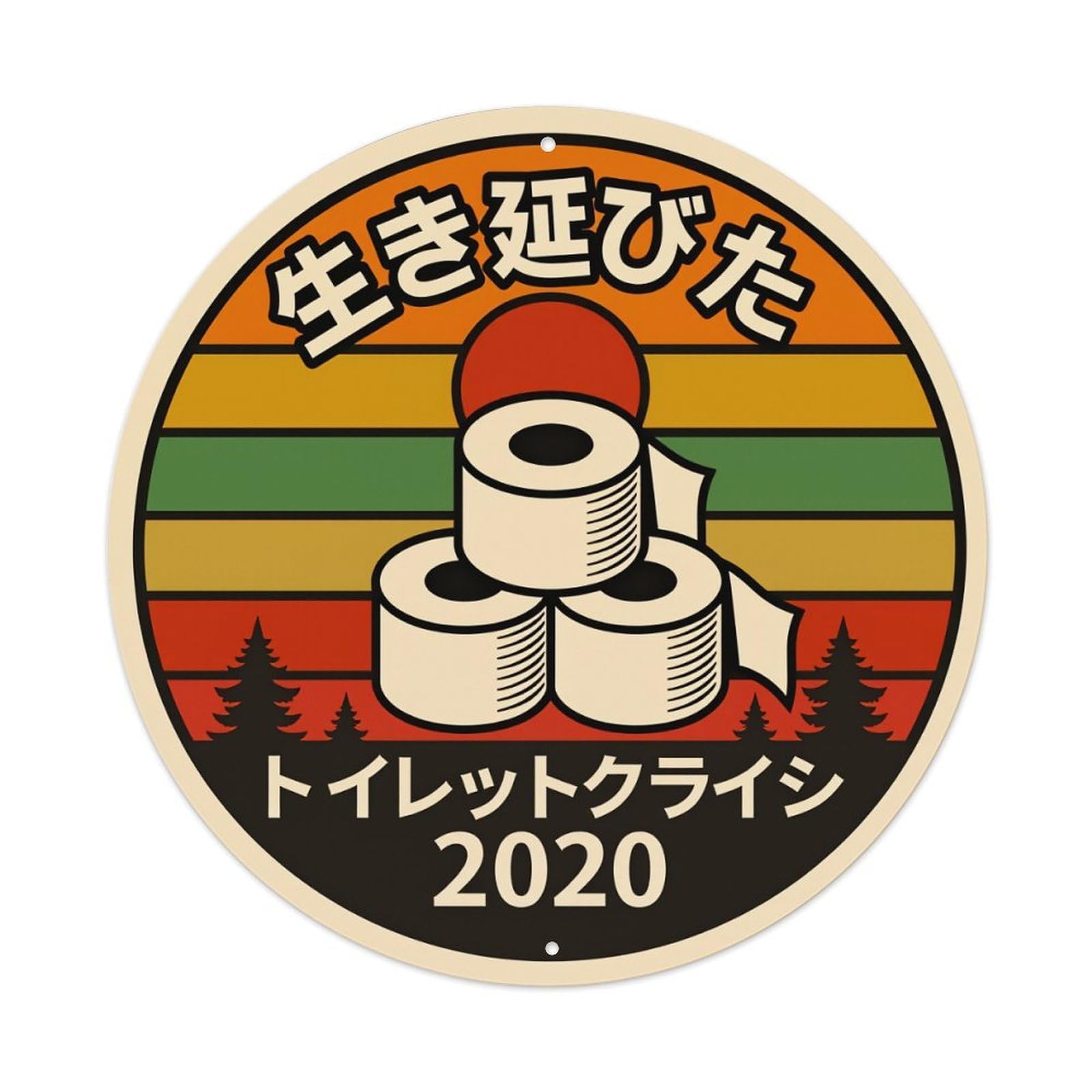 Toilet Paper Crisis 2020 Round Tin Sign Vintage Metal Poster Retro Bar, Home, Man Cave, Kitchen, Laundry Room Wall Art Decor Gift 8x8In