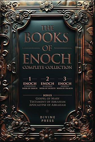 The Books of Enoch: Complete Collection - Featuring 1 Enoch, 2 Enoch, 3 Enoch, Original Illustrations, and Bonus Apocryphal Texts (Illustrated)
